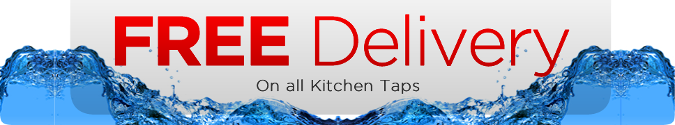 Delivery is FREE on Kitchen Taps!